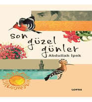 Son Güzel Günler