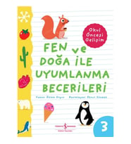 Fen Ve Doğa İle Uyumlanma Becerileri – Okul Öncesi Gelişim