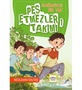 Olağanüstü Bir Yaz Pes Etmezler Takımı 1