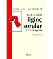 FIKIHLA İLGİLİ İLGİNÇ SORULAR VE CEVAPLARI