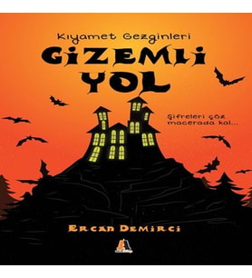 Gizemli Yol - Kıyamet Gezginleri