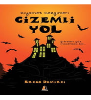 Gizemli Yol - Kıyamet Gezginleri