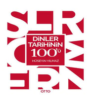 Dinler Tarihinin 100'ü