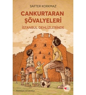 Cankurtaran Şövalyeleri İstanbul Dehlizlerinde