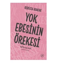 Yok Ebesinin Örekesi: Küfrün Kısa Tarihi
