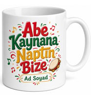 Abe Kaynana Naptın Bize Roman Havası Trakya Şivesi Esprili Kupa Hediye Bardak
