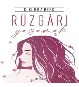 Rüzgarı Yaşamak - Ciltli