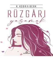 Rüzgarı Yaşamak - Ciltli