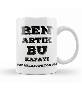 Komik Söz Bu Kafayı Toparlayamıyorum Kupa Bardak Porselen