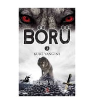 Börü 3 Kurt Yangını