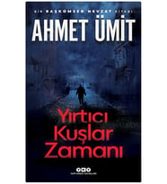 Yırtıcı Kuşlar Zamanı 9789750863967 - Ahmet Ümit (Renksiz)