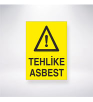 Tehlike Asbest 21x28 Arkası Yapışkanlı Levha