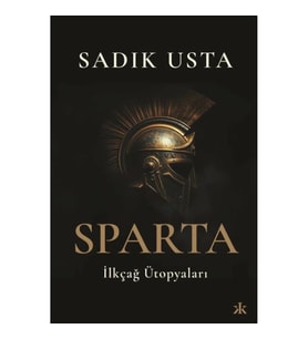 Sparta İlkçağ Ütopyaları
