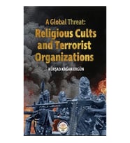 A Global Threat: Religious Cults Sand Terrorist Organizations