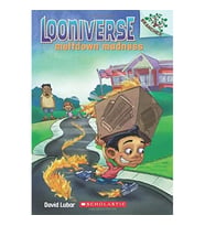 Meltdown Madness: A Branches Book (Looniverse #2)