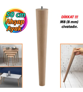 Ahşap Ayak 50 Cm Masa Zigon Sehpa TV Ünitesi Puf Tabure Ayağı Ayakları Konik M8 Civatalı