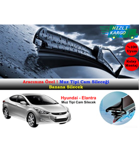Hyundai Elantra Muz Silecek Takımı 2010-2015