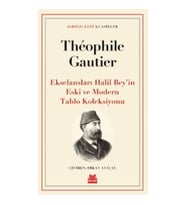 Ekselansları Halil Bey’in Eski ve Modern Tablo Koleksiyonu