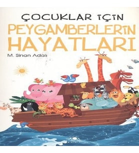 Çuklar İçin Peygamberlerin Hayatları