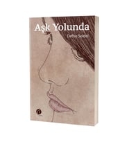 Aşk Yolunda & Defne Seidel