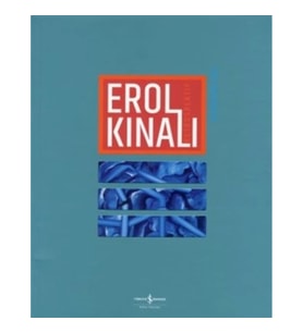 Erol Kınalı - Retrospektif / Retrospective