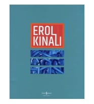 Erol Kınalı - Retrospektif / Retrospective