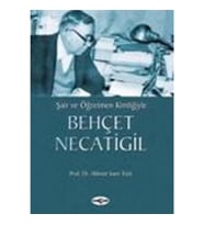 Şair ve Öğretmen KimliğiyleBehçet Necatigil