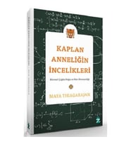 Kaplan Anneliğin İncelikleri