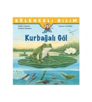Eğlenceli Bilim: Kurbağalı Göl Sabine Choinski