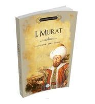 1. MURAT - PADİŞAHLAR SERİSİ