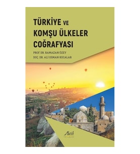 Türkiye ve Komşu Ülkeler Coğrafyası