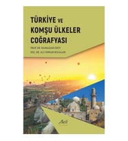Türkiye ve Komşu Ülkeler Coğrafyası