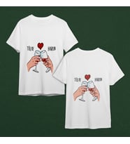 Kadeh Tokuşturan Sevgili Çift Tasarımlı Tişört Kişiye Özel ( Unisex - Büyük - Çocuk )