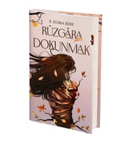 Rüzgara Dokunmak (Ciltli)