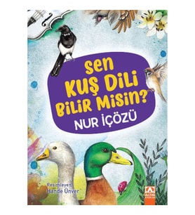 Sen Kuş Dili Bilir Misin?