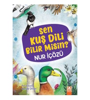 Sen Kuş Dili Bilir Misin?