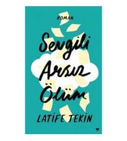 Sevgili Arsız Ölüm (Ciltli)
