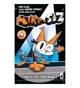 Mırr-Sız Şehrin Yeni Kahramanı