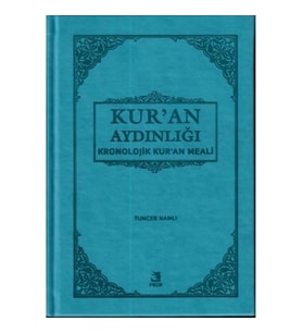 Kur'an Aydınlığı - Kronolojik Kur'an Meali (Cep Boy)