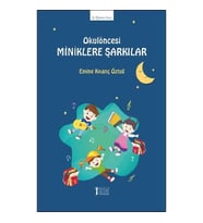 Okulöncesi Miniklere Şarkılar