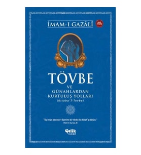 Tövbe ve Günahlardan Kurtuluş Yolları