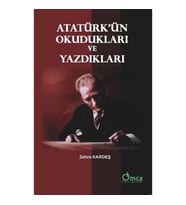 Atatürk'ün Okudukları ve Yazdıkları