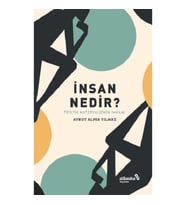 İnsan Nedir? – Teistik Materyalizmin İmkanı