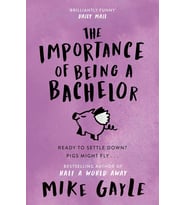 The Importance Of Being A Bachelor