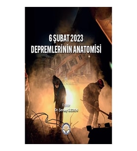 6 Şubat 2023 Depremlerinin Anatomisi (Ciltli)