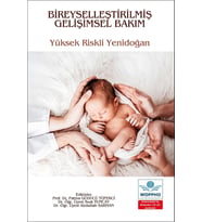 Bireyselleştirilmiş Gelişimsel Bakım Yüksek Riskli Yenidoğan