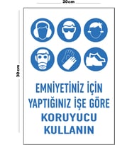 Metal Emniyetiniz İçin Yaptığınız İşe Göre Koruyucu Kullanın 20cm x 30cm A4 Büyüklüğünde Uyarı Levha
