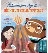Arkadaşım Ayı ile Bilimsel Deneyler Yapıyoruz