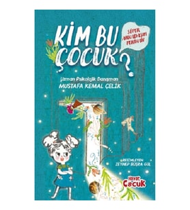 Süper Arkadaşım Perihan-Kim Bu Çocuk?