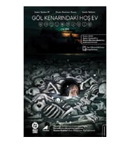 Göl Kenarındaki Hoş Ev